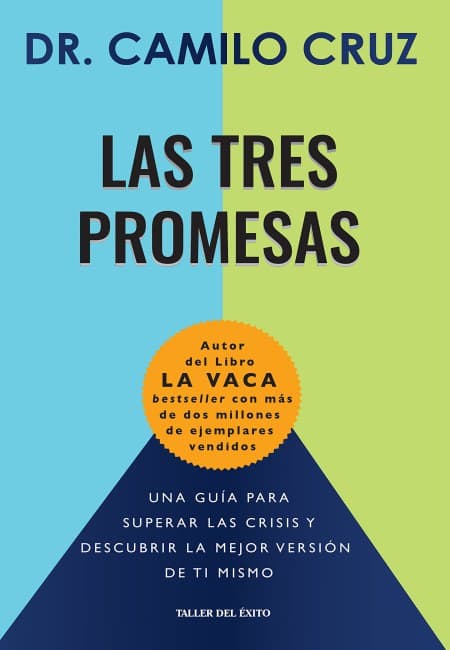 Las Tres Promesas [Taller Del Éxito]