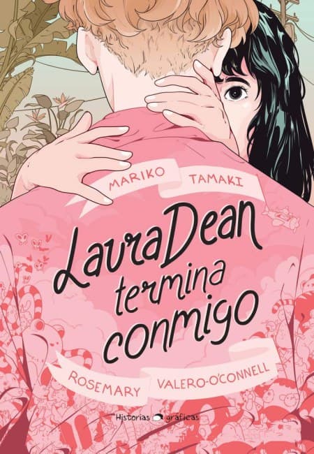 Laura Dean Termina Conmigo [Historias Graficas]