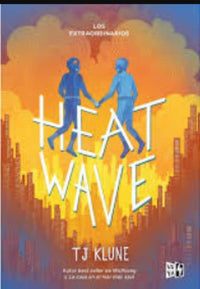 Thumbnail for Los Extraordinarios: Heat Wave [Vergara Y Riba]