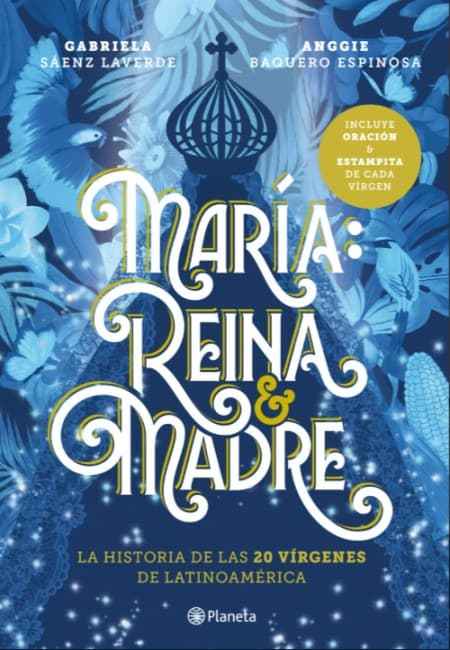 María - Reina Y Madre [Planeta]