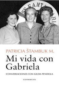 Thumbnail for Mi Vida Con Gabriela [Ediciones B]