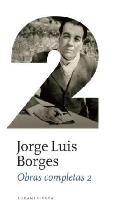 Jorge Luis Borges - Obras Completas 02 [Sudamericana]