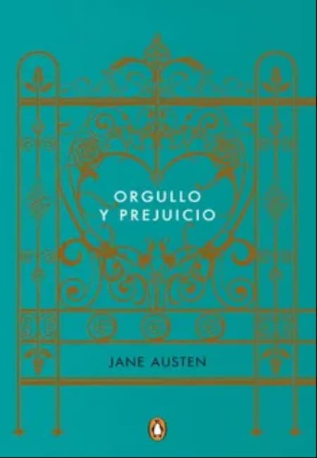 Orgullo Y Prejuicio - Edición Conmemorativa [Penguin Clásicos]