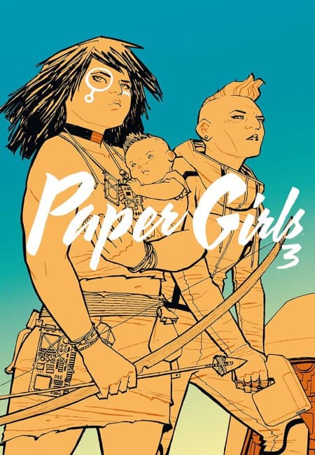 Paper Girls - Tomo 03 - Tapa Dura - España