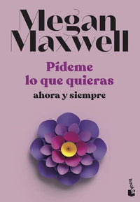 Thumbnail for Pídeme Lo Que Quieras, Ahora Y Siempre [Booket]