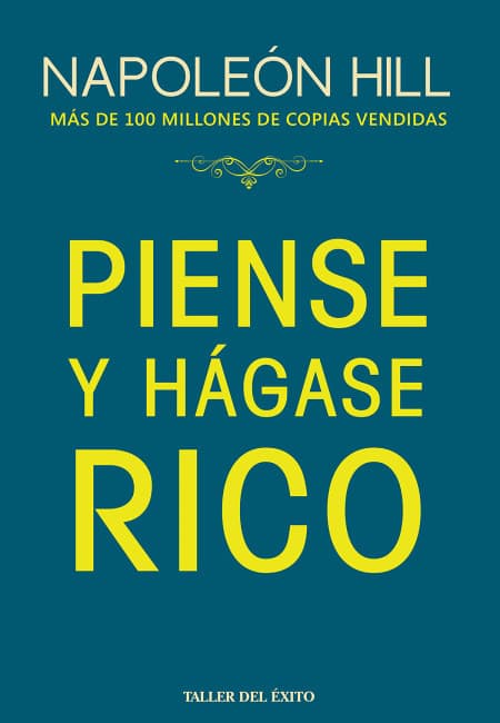 Piense Y Hágase Rico [Taller Del Éxito]