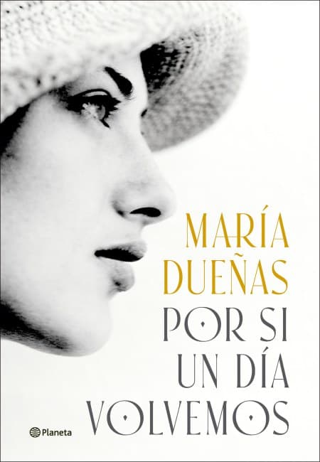 Por Si Un Día Volvemos [Planeta]