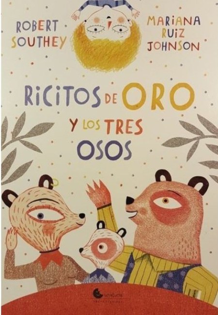 Ricitos De Oro Y Los Tres Osos [Unaluna]