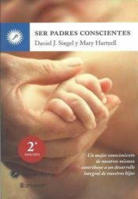 Ser Padres Conscientes [Edaf]