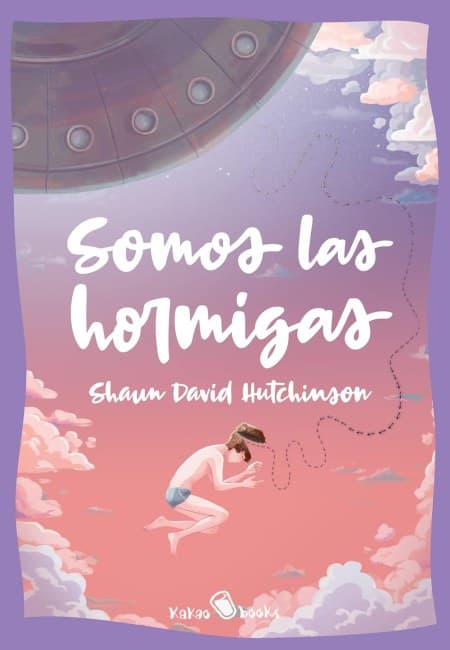 Somos Las Hormigas [Kakao Books]