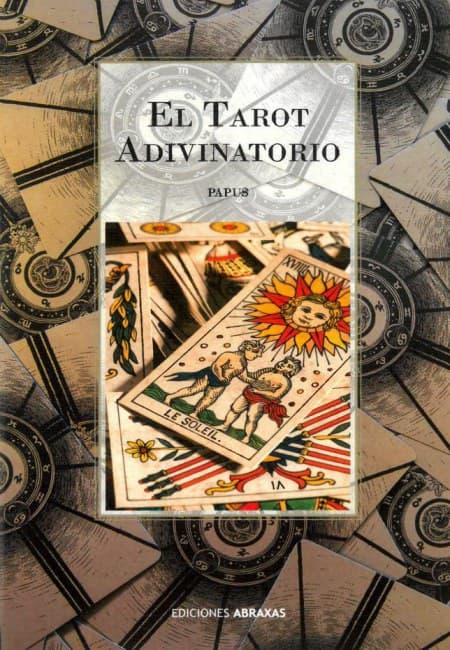 El Tarot Adivinatorio [Abraxas]