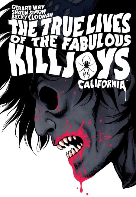 The True Lives Of The Fabulous Killjoys: California - Library Edition (En Inglés) - USA