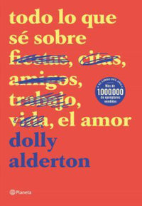 Thumbnail for Todo Lo Que Sé Sobre El Amor [Planeta]