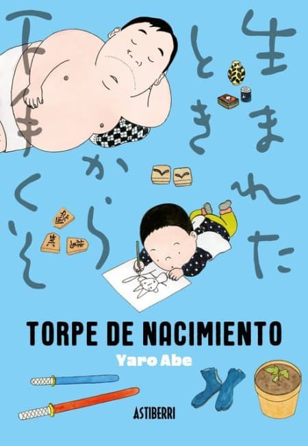 Torpe De Nacimiento [Tomo Único] - España
