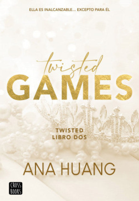 Twisted 02: Twisted Games [Crossbooks]