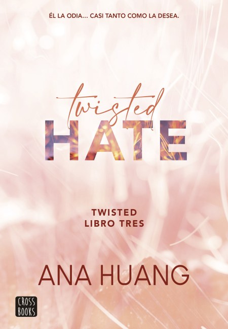 Twisted 03: Twisted Hate [Crossbooks]