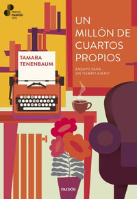 Thumbnail for Un Millón De Cuartos Propios [Paidós]