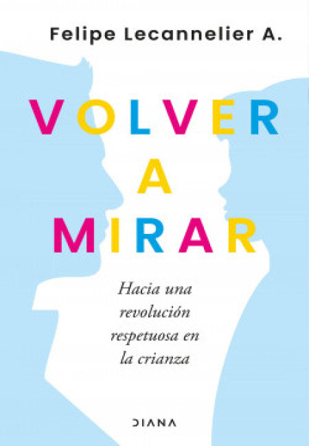 Volver A Mirar [Diana]