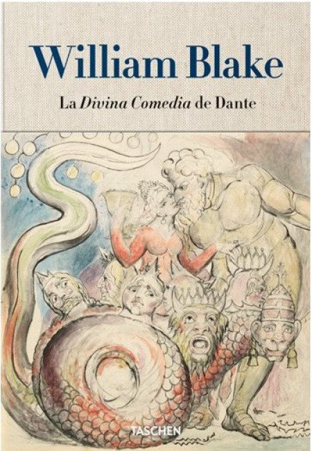 William Blake - La Divina Comedia De Dante [Taschen]