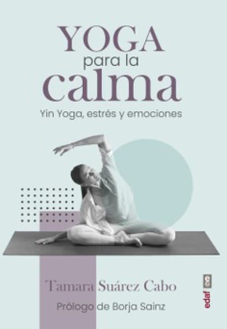 Yoga Para La Calma [Edaf]