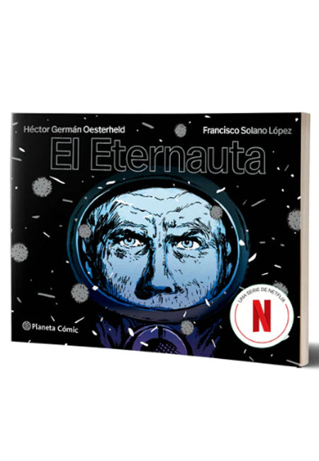 El Eternauta [Planeta Cómic]