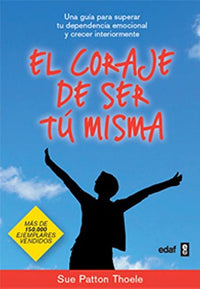 Thumbnail for El Coraje De Ser Tu Misma Nueva Edición [Edaf]