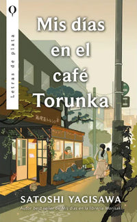 Thumbnail for Mis Días En El Café Torunka [Plata]