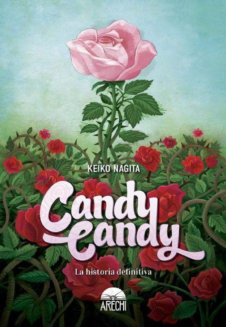 Candy Candy - La Historia Definitiva (Novela Ligera)