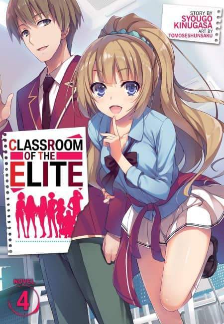 Classroom Of The Elite N° 04 [Novela Ligera] (En Inglés) - USA