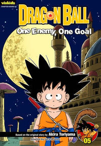 Thumbnail for Dragon Ball - Chapter Book 05 - One Enemy One Goal (En Inglés) - USA