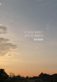 Thumbnail for El Fin Del Mundo Y Antes Del Amanecer