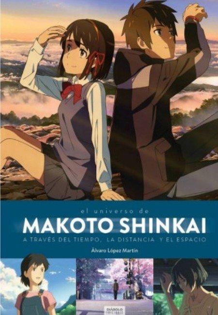 El Universo De Makoto Shinkai A Través Del Tiempo, La Distancia Y El Espacio (Libro de Datos)