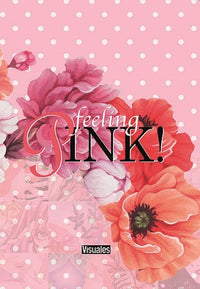 Thumbnail for Feeling Pink! (Libro de Arte)