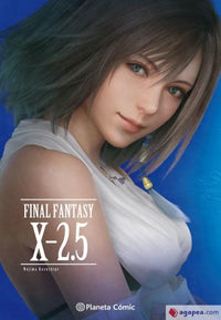 Thumbnail for Final Fantasy X 2.5 [Novela Ligera] [Tomo Único] - España