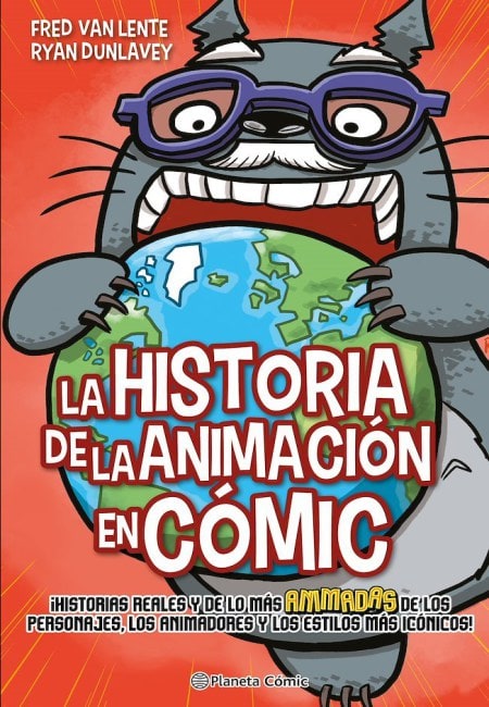 La Historia De La Animación En Cómic [Libro De Datos] - España