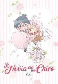 Thumbnail for La Novia Era Un Chico [Tomo Único] - España