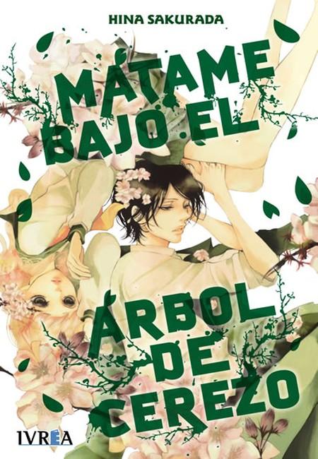 Mátame Bajo El Árbol De Cerezo