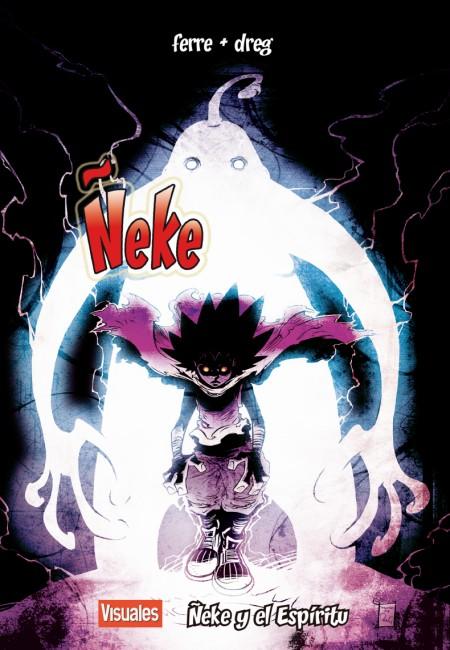 Ñeke Y El Espíritu
