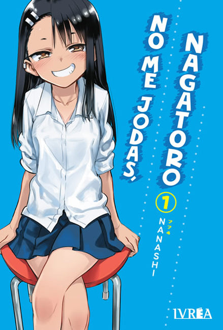 No Me Jodas, Nagatoro 01 - Argentina