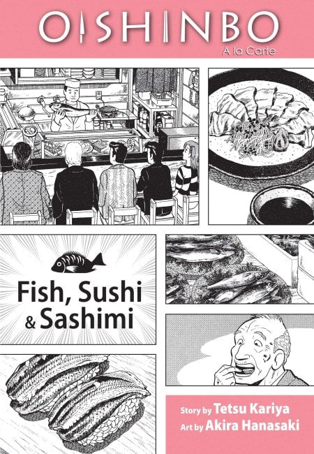 Oishinbo - A La Carte 04 - Fish Sushi And Sashimi (En Inglés) - USA
