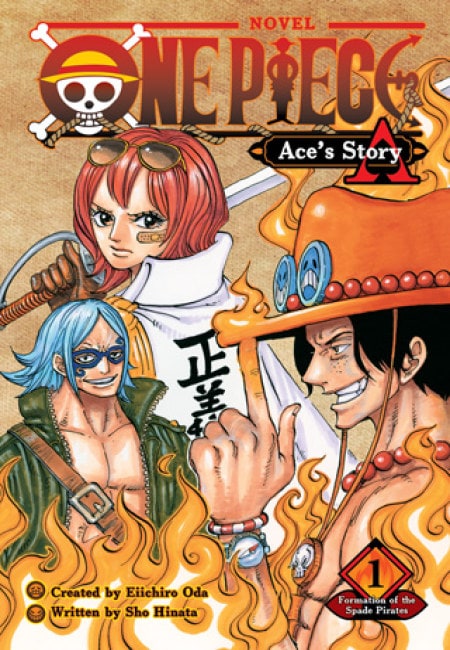 One Piece - Ace's Story N.° 01 - Formation Of The Spade Pirates [Novela Ligera] (En Inglés) - USA