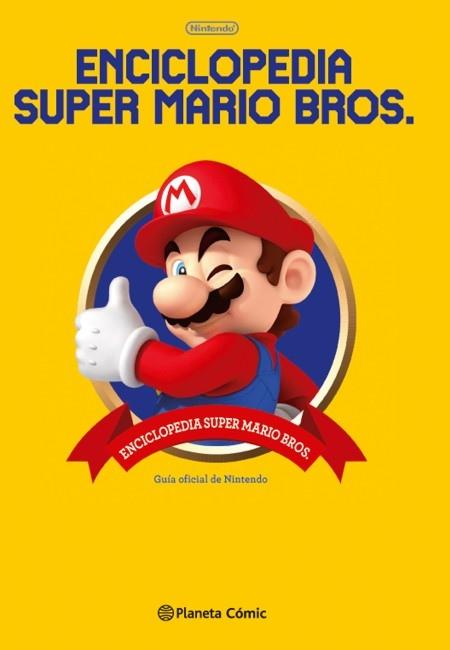 Super Mario Bros - Enciclopedia 30ª Aniversario (Libro de Datos)