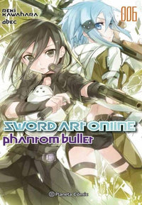 Thumbnail for Sword Art Online N.º 06 - Phantom Bullet (Novela Ligera)