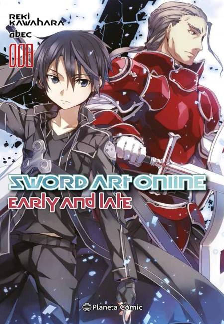Sword Art Online N.º 08 - Early And Late (Novela Ligera)