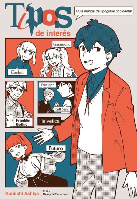 Tipos De Interés - Guía Manga De Tipografía Occidental [Tomo Único] - España