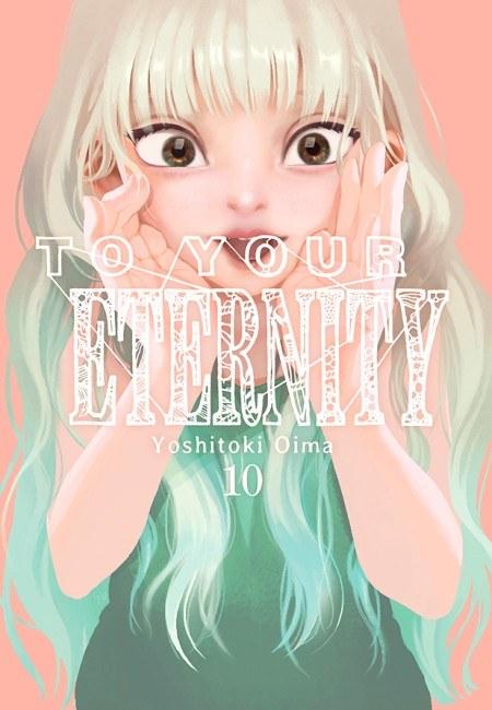 To Your Eternity 10