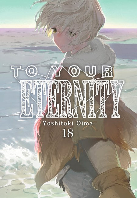 To Your Eternity 18 - España