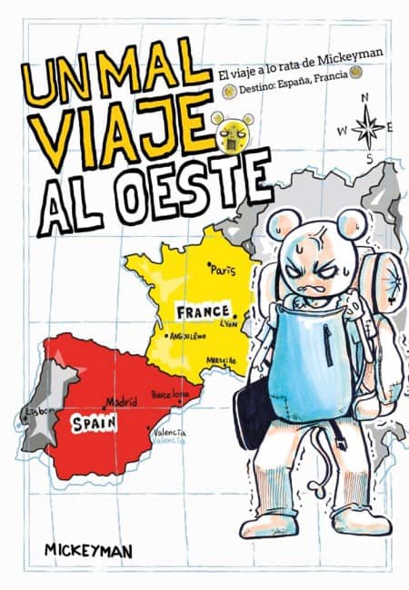 Un Mal Viaje Al Oeste - El Viaje A Lo Rata De Mickeyman [Tomo Único] - España