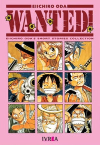 Thumbnail for Wanted! - Eiichiro Oda's Short Stories Collection [Tomo Único] - Argentina