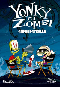 Thumbnail for Yonky El Zombi 03 - Superestrella